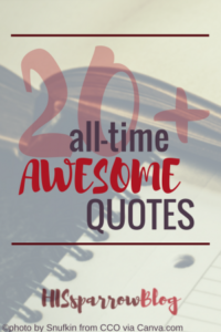 Read more about the article 20+ All-Time Awesome Quotes