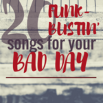 20 Funk-Bustin’ Songs for Your Bad Day