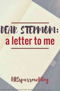 Read more about the article Dear, Stepmom: A Letter to Me