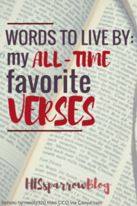 Read more about the article Words to Live By: My All-Time Favorite Verses