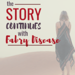 Fabry Disease: The Story Continues