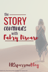 Read more about the article Fabry Disease: The Story Continues