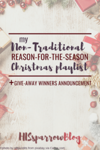 Read more about the article My {Non-Traditional} Reason-for-the-Season Christmas Playlist + Give-Away Winners Announcement