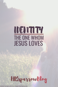 Read more about the article Identity: The One Whom Jesus Loves