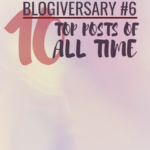 Blogiversary #6: Top 10 Posts of All-Time