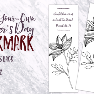 Color-Your-Own Mother’s Day Bookmark