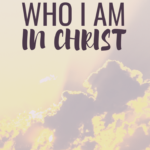 Called By Name: Who I Am in Christ