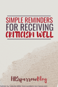 Read more about the article Simple Reminders for Receiving Criticism Well