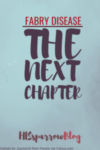 Read more about the article Fabry Disease: The Next Chapter